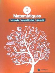 Portada de MATEMÀTIQUES 3: PROVES COMPETÈNCIES BÀSIQUES