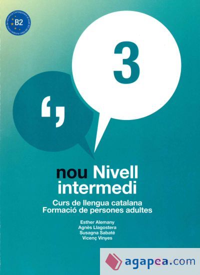 NOU NIVELL INTERMEDI 3 + QUADERN D'ACTIVITATS NOU NIVELL INTERMEDI 3 + QUADERN D'ACTIVITATS
