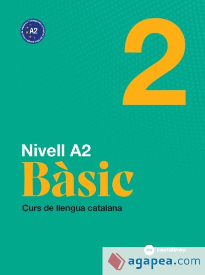 Nivell A2. Bàsic 2