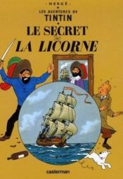 Portada de Tintín 11/Le Secret de la Licorne (francés)