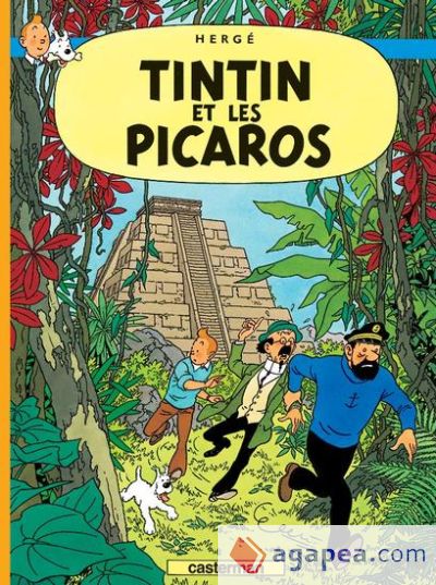 Tintín 23/Tintin et les Picaros (francés)