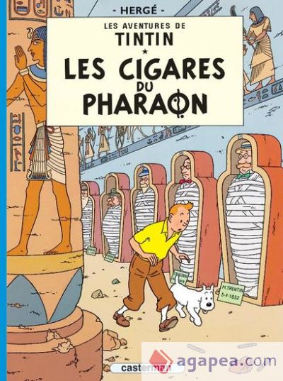 Tintin 4/ Les cigares du pharaon (francés)