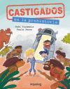 Castigados en la Prehistoria. Colecci&oacute;n Castigados en la Historia