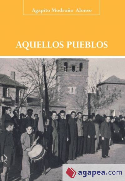 Aquellos pueblos