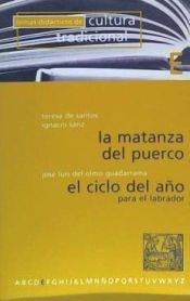 Portada de La matanza del puerco: el ciclo del año para el labrador