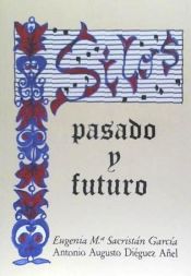 Portada de Silos, pasado y futuro