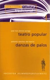 Portada de Teatro popular: danzas de palos