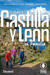Castilla y Le&oacute;n en familia