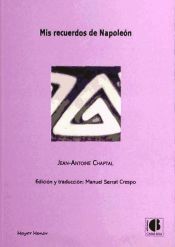 Portada de Mis recuerdos de Napole&oacute;n