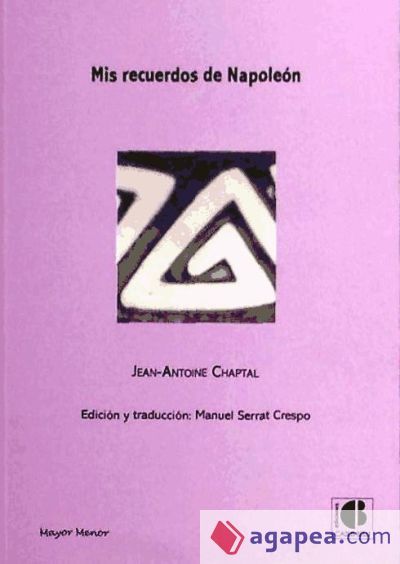 Mis recuerdos de Napole&oacute;n