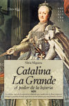 Catalina la Grande, El Poder de la Lujuria