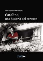 Portada de Catalina, una historia del corazón (Ebook)