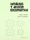 Catálisis y acción enzimática