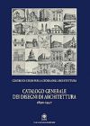 Catalogo generale dei disegni di architettura 1890-1947