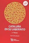 Cataluña en su Laberinto 2. ª Edición 2018