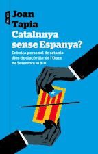 Portada de Catalunya sense Espanya? (Ebook)