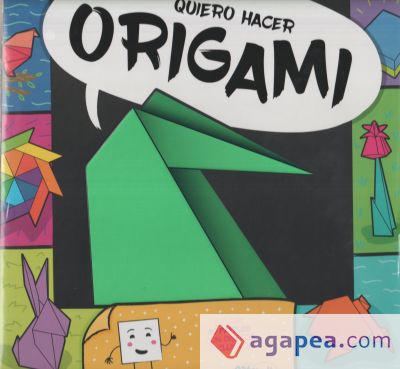 Quiero hacer origami