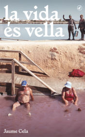 Portada de La vida es vella