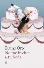 Portada de No me invites a tu boda (Ebook)