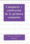 Catequesis y celebración de la primera comunión