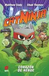 Catninja 6: Coraz&oacute;n De H&eacute;roe De Matthew Cody