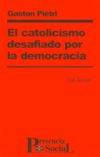 Catolicismo desafiado por la democracia, El