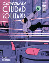 Catwoman: Ciudad solitaria vol. 2 de 4