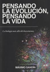 Portada de Pensando la evolución, pensando la vida