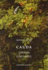 Cauda: leer para el recuerdo