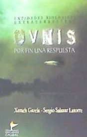 Portada de Ovnis: por fin una respuesta