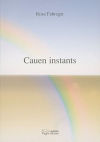 Cauen instants