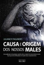 Portada de Causa e origem de nossos males (Ebook)