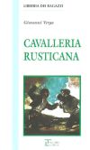 Cavalleria rusticana e altre novelle