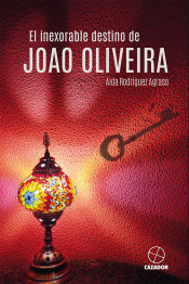 Portada de El inexorable destino de Joao Oliveira