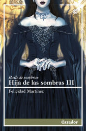 Portada de Hija de las sombras III