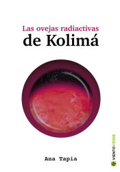 Portada de LAS OVEJAS RADIACTIVAS DE KOLIMA