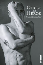 Portada de Oficio de h&eacute;roes