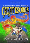 Cazatesoros 3. El secreto de la ciudad prohibida