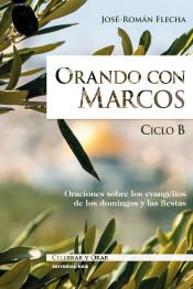 Portada de Orando con Marcos - Ciclo B