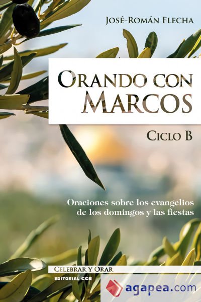 Orando con Marcos - Ciclo B