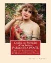 Cecilia; Or, Memoirs of an Heiress. by: Frances Burney ( Volume II ) a Novel: Edited By: Johnson, R. Brimley (1867-1932) and Illustrated By: M.(Mordec