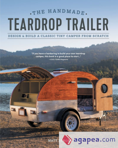 The Handmade Teardrop Trailer