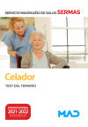 Celador. Test Del Temario. Servicio Madrileño De Salud (sermas)