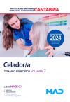 Celador/a. Temario específico volumen 2. Instituciones Sanitarias de la Comunidad Autónoma de Cantabria