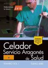 Celador del Servicio Aragonés de Salud. SALUD (turno libre). Temario. Vol. I