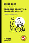 Celadores del Servicio Aragonés de Salud. Temario Común y Test