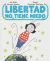 Portada de Libertad no tiene miedo, de Ana Belén Hormiga Amador