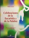 Celebraciones de la Eucaristía y de la Palabra