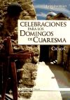 Celebraciones Para Los Domingos De Cuaresma. Ciclo C