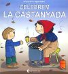 Celebrem la castanyada